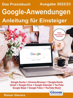 cover image of Das Praxisbuch Google-Anwendungen--Anleitung für Einsteiger (Ausgabe 2022/23)
